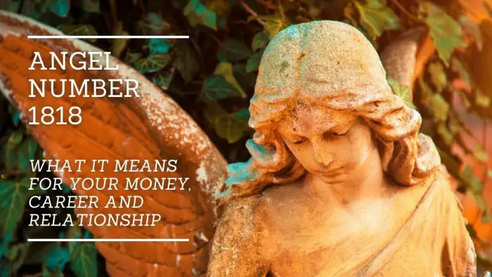 Angel Number 1818 - What it Means for Your Money, Career and Relationship