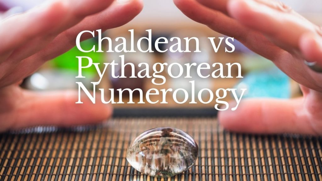 Chaldean vs Pythagorean Numerology