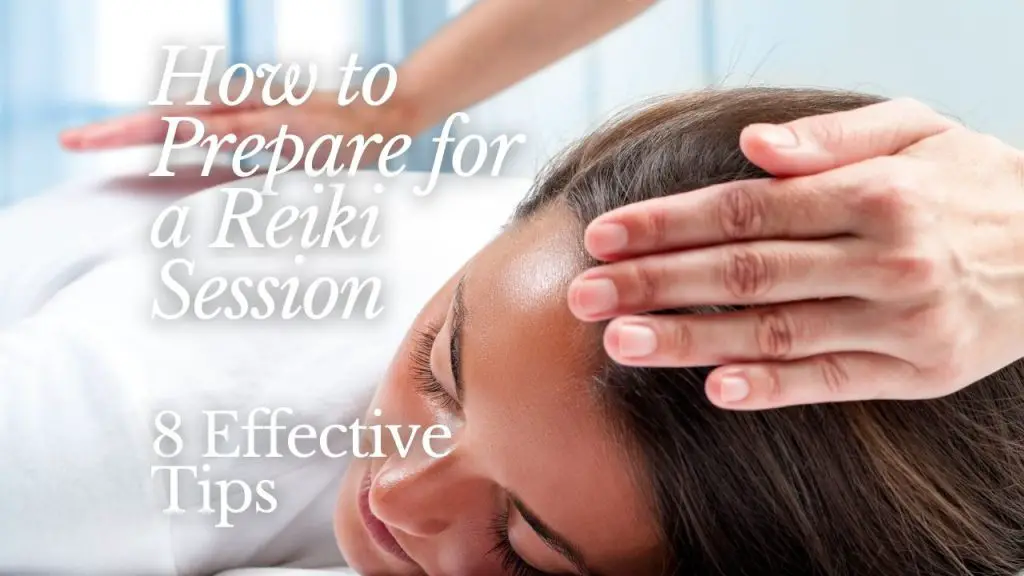 How to Prepare for a Reiki Session