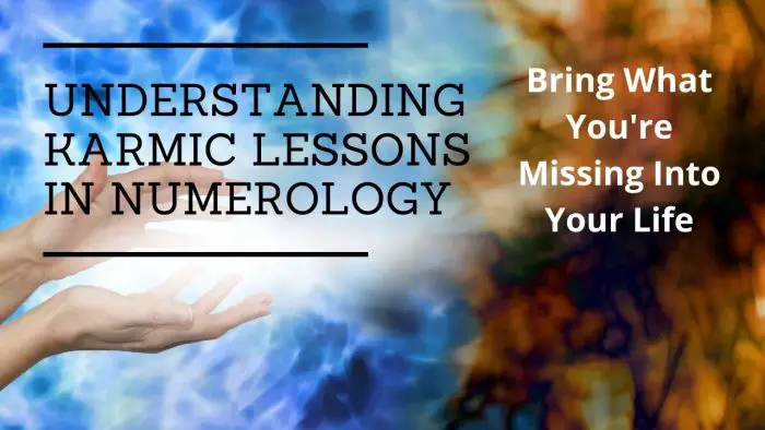 Karmic Lessons in Numerology